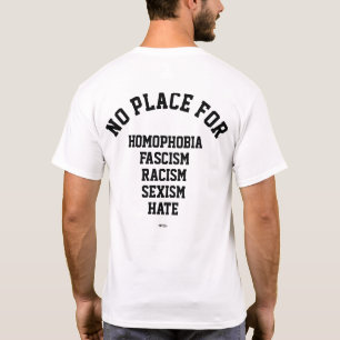 憎悪のTシャツのための場所無し Tシャツ
