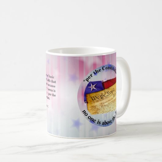 「憲法によると、誰も法を超越している者はいない。」 コーヒーマグカップ (正面右)