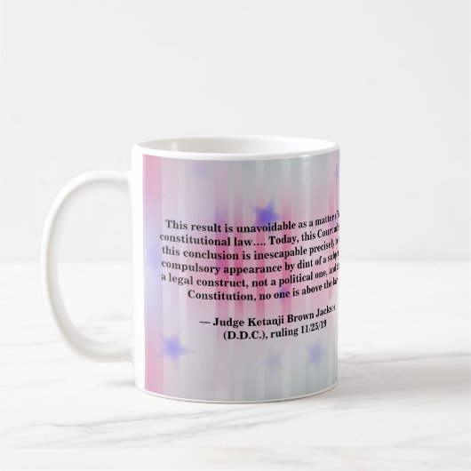 「憲法によると、誰も法を超越している者はいない。」 コーヒーマグカップ (左)