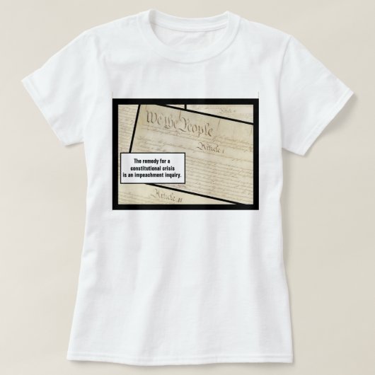 憲法危機はトランプ憲法を弾劾する Tシャツ (デザイン正面)