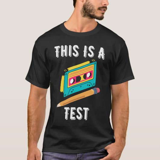 懐おもしろいかしい、これはテストTシャツだ Tシャツ (正面)