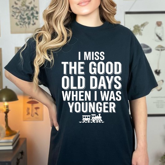 懐かしい昔が恋しい ユーモアデザイン Tシャツ