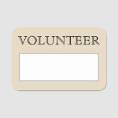 懐伝統的かしい「VOLUNTEER」の名前タグ 名札 (正面)