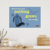 懸命がなければ雑草しか生えない。 ポスター (キッチン)