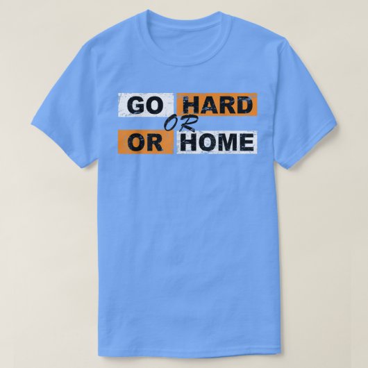 懸命に行くかホームモチベーション成功スポーツ Tシャツ (デザイン正面)