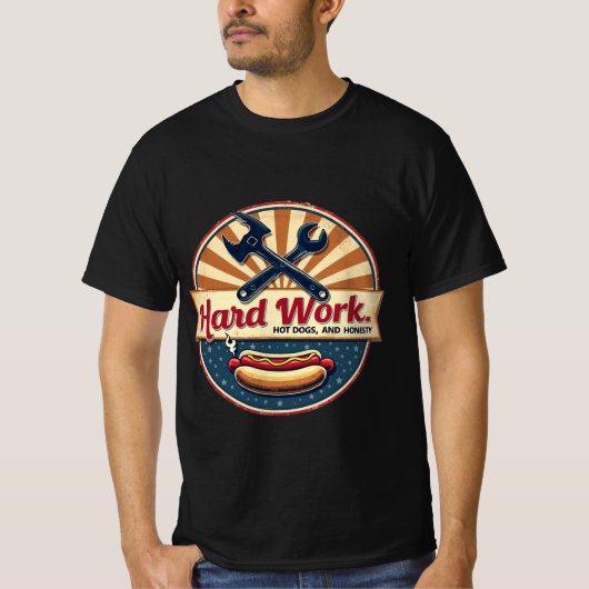 懸命の仕事、ホットドッグ、正直さ Tシャツ (正面)