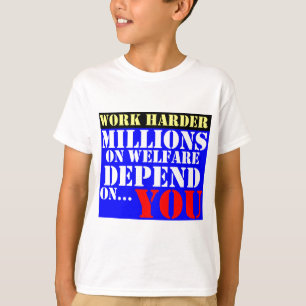 懸命の仕事-福祉の何百万はあなたによって決まります Tシャツ