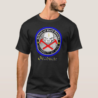 懸命の学校は生命または卒業生の/Universityをたたきます Tシャツ