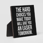 懸命の選択が容易に明日 – 成功の喧騒 フォトプラーク (正面)