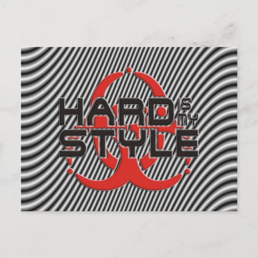 懸命は私のスタイル – ハードスタイルの音楽 ポストカード (正面)