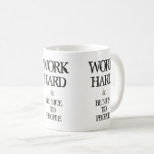 懸命を働かせ、人々の刺激の引用文に素晴らしいがあって下さい コーヒーマグカップ (正面右)