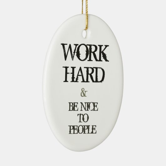 懸命を働かせ、人々の刺激の引用文に素晴らしいがあって下さい セラミックオーナメント (右)