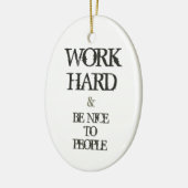 懸命を働かせ、人々の刺激の引用文に素晴らしいがあって下さい セラミックオーナメント (左)