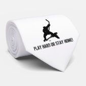 懸命を遊びますか、または家に居て下さい! ネクタイ (ロール)