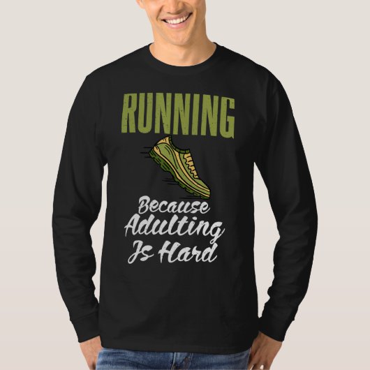 懸命ランニングマラソンのランナーが姦淫だから Tシャツ (正面)
