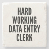 懸命作業データ入力担当者 ストーンコースター (正面)