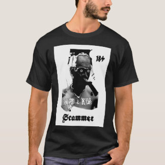 懸命2 Kill Scammer Life is a scam Tシャツ