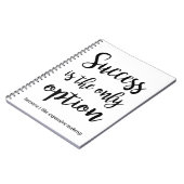 成功が唯一のおもしろい選択肢空白の ノートブック (左側)