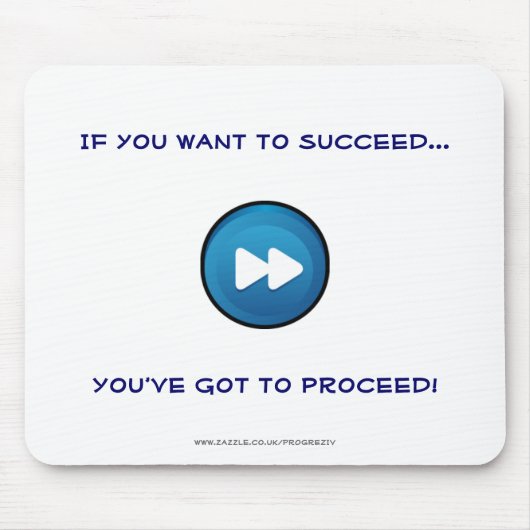 成功したいと思えば進むなります! マウスパッド (正面)