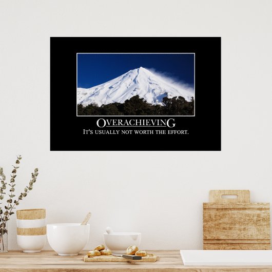 成功し過ぎることは通常、努力の価値がない[XL] ポスター (キッチン)