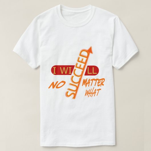 成功するまで諦めない Tシャツ (デザイン正面)