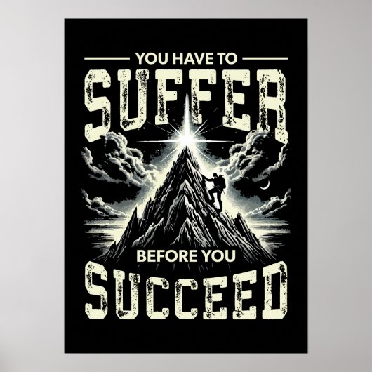 成功する前に苦しむ – 成功の動機 ポスター (正面)