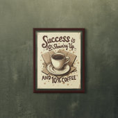 成功とコーヒー – おもしろいヴィンテージやる気を起こさせる ポスター