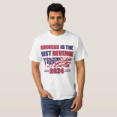 成功はリベンジ最高のト・トランプ Tシャツ (正面フル)