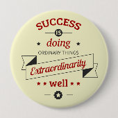 成功は並外れて上手くやることだ 缶バッジ (正面)