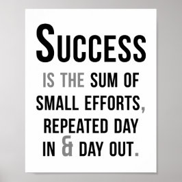 成功は小さな努力の合計である ポスター