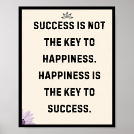 成功は幸福の鍵ではない。幸福とは ポスター