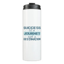 成功は旅であり目的地ではない