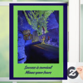 成功は生き残り、あなたの恐れを除く。 ウィンドウサイン (ホーム)