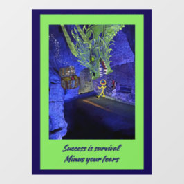 成功は生き残り、あなたの恐れを除く。 ウィンドウサイン