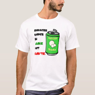 成功は缶ないCan'ts入って来ます Tシャツ