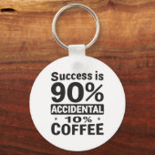 成功は90%偶然の10%のコーヒー。電源あり キーホルダー (正面)