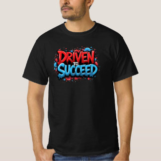 成功へのドリブン – グラフィティ車の愛好家 Tシャツ