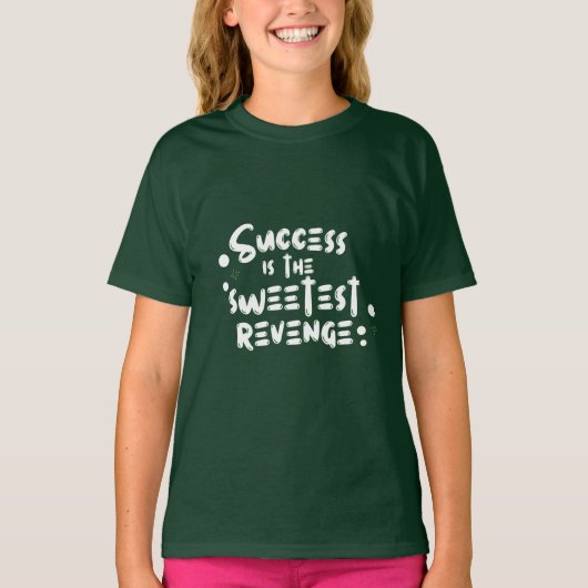 成功へのモチベーションの引用 Tシャツ (正面)