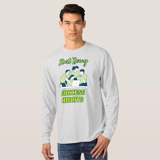 成功への一歩を踏み出せ Tシャツ (正面フル)