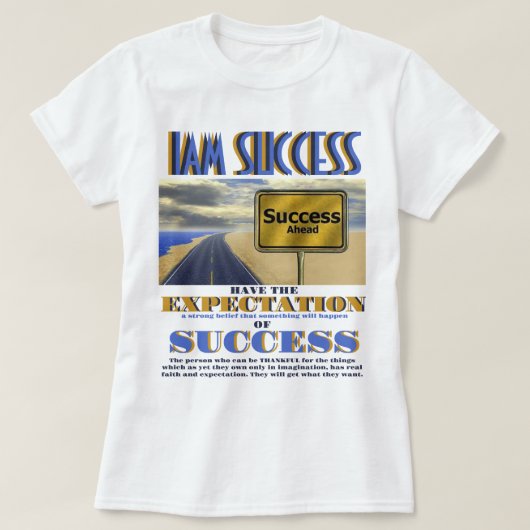 成功への期待 Tシャツ (デザイン正面)