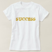 成功やる気を起こさせる金ゴールド Tシャツ (デザイン正面)