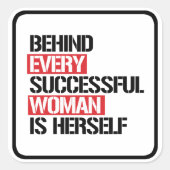 成功を収めた女性の背後には彼女自身がいる –  スクエアシール (正面)