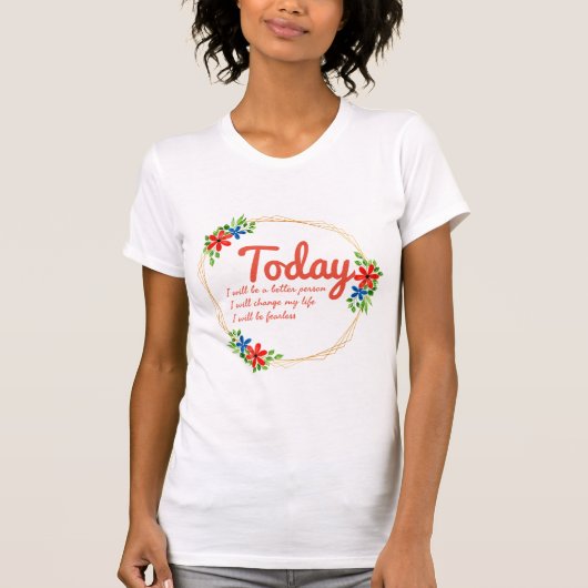 成功前向きに向けた良い引用文 Tシャツ (正面)