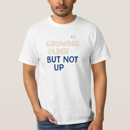 成長おもしろいする古い誕生日 Tシャツ (正面)