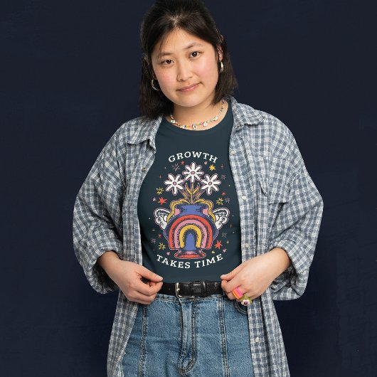 成長には時間カラフルがかかる Tシャツ