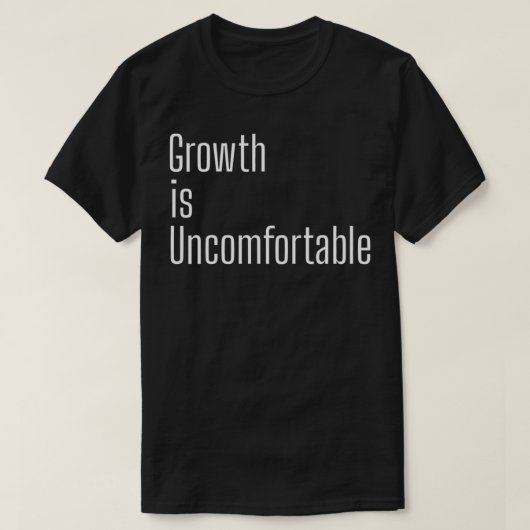 成長は不快である Tシャツ (デザイン正面)