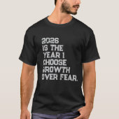 成長を選ぶ勇気 Tシャツ (正面)