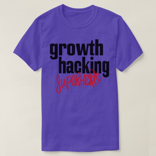 成長ハッキングスーパーヒーロー Tシャツ (デザイン正面)
