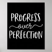 成長マインドセット教師のシャツが完璧に進歩 ポスター (正面)