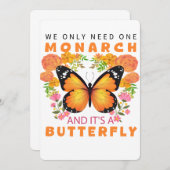 我々おもしろいは必要なのは一つの（昆虫）オオカバマダラ、モナークであり、それはバターフル 招待状 (正面/裏面)